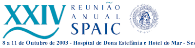 XXIV REUNIO ANNUAL DA SPAIC - 8 a 11 de Outubro de 2003 Hospital de Dona Estefnia e Hotel do Mar - Sesimbra