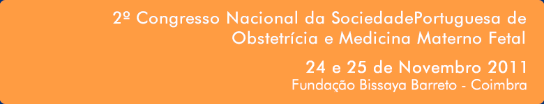 2 Congresso Nacional da Sociedade Portuguesa de Obstetrcia e Medicina Materno Fetal